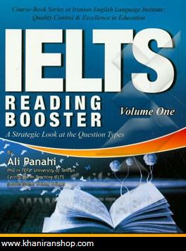 IELTS reading booster: a strategic look at the question types from IELTS-Based testing to IELTS-Based Learning