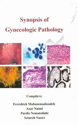 Synopsis of gynecologic pathology
