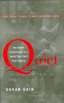 quiet: the power of introverts in a world that cant stop talking